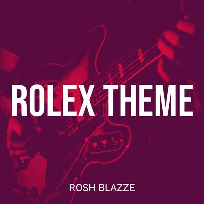 rolex theme music